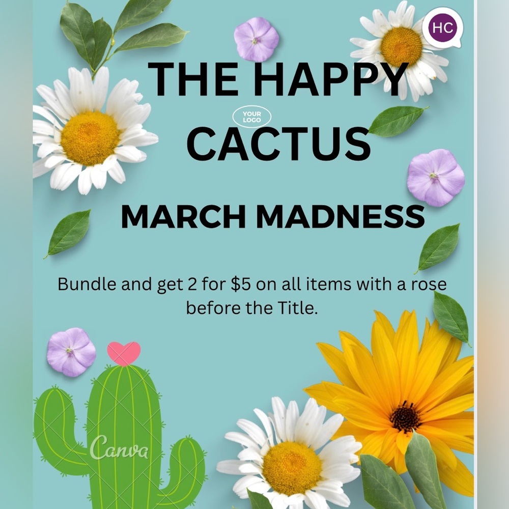 March Madness on all items with a rose before the Title.